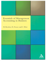 Essentials of Management Accounting in Business 1st Edition by Mike Bendrey/Roger Hussey/Colston West
