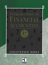 Introduction to Financial Accounting 4th Edition by Chris Nobes